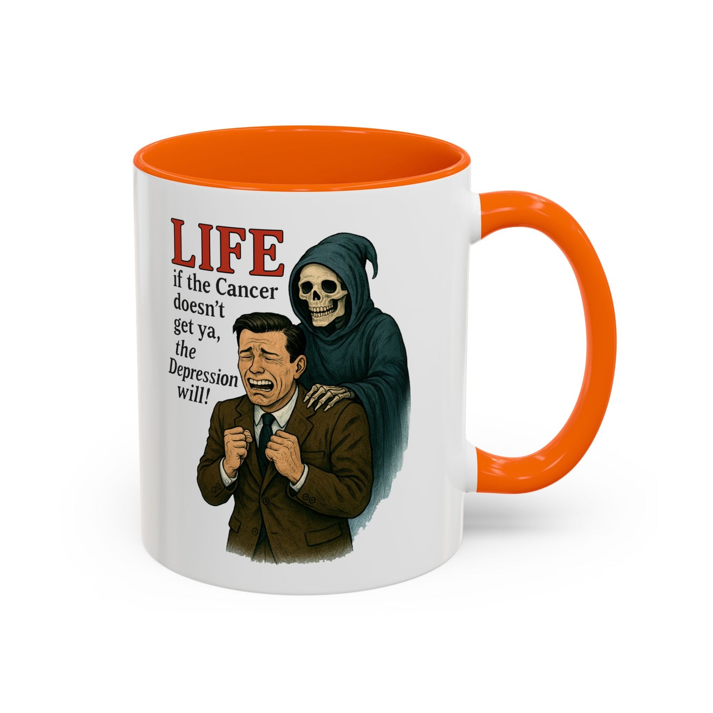 Vintage Grim Reaper “Life: If the Cancer Doesn’t Get Ya, the Depression Will!” Ceramic Accent Mug – 11 & 15 oz