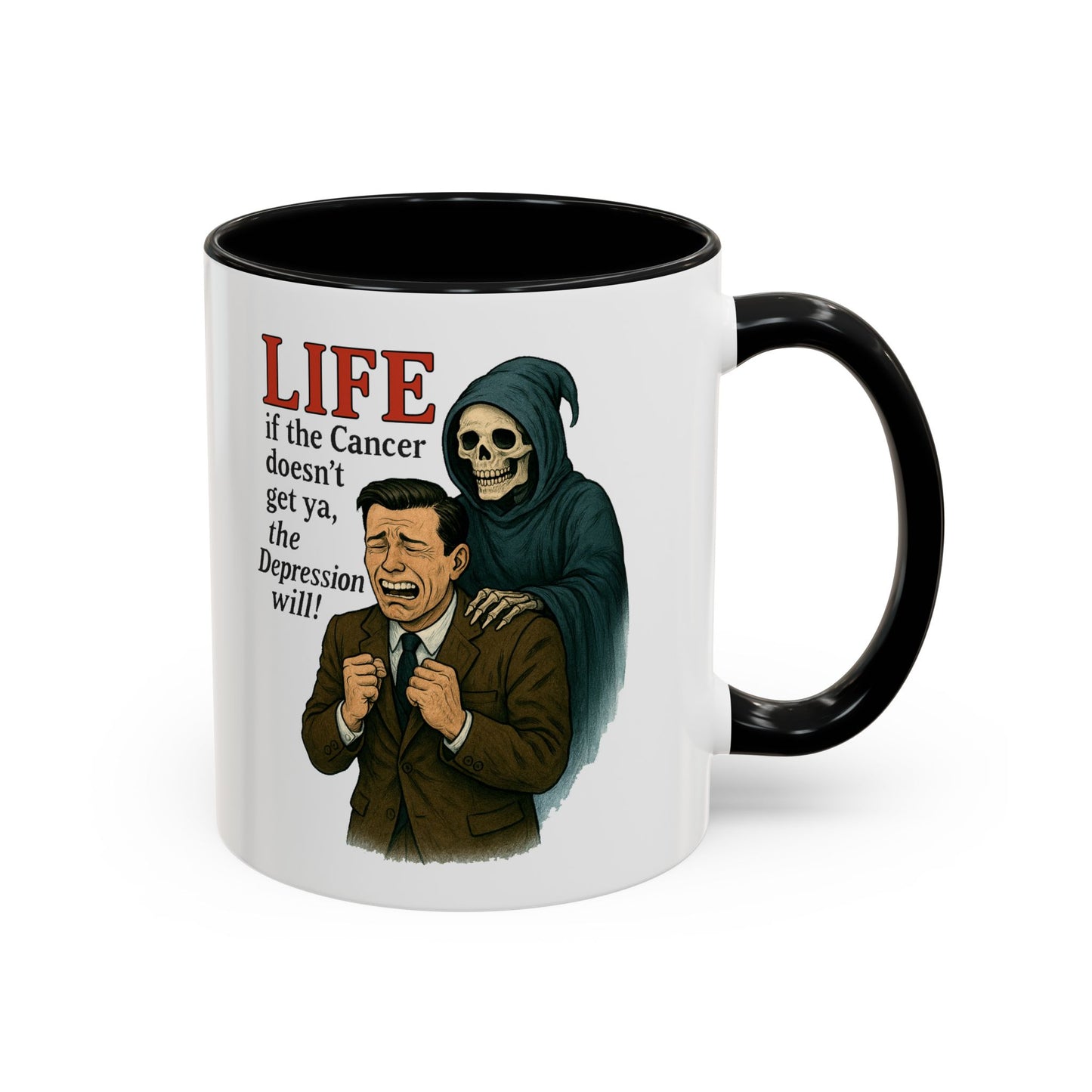 Vintage Grim Reaper “Life: If the Cancer Doesn’t Get Ya, the Depression Will!” Ceramic Accent Mug – 11 & 15 oz